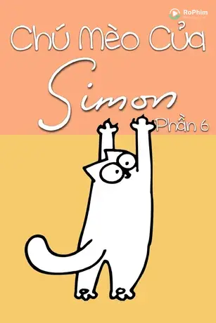 Chú Mèo Của Simon (Phần 6)