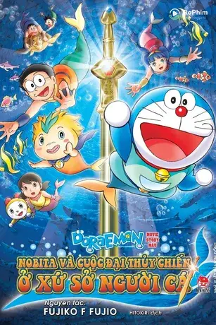 Doraemon: Nobita và Cuộc Đại Thủy Chiến Ở Xứ Sở Người Cá