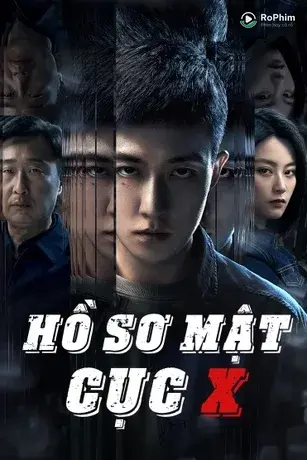 Hồ Sơ Mật Cục X