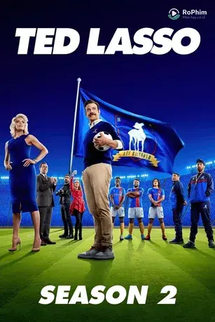 Huấn Luyện Viên Ted Lasso (Phần 2)