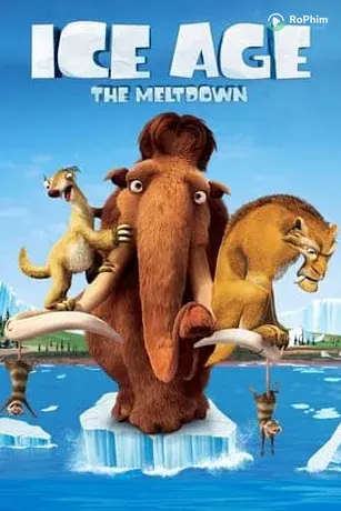 Kỷ Băng Hà 2: Băng Tan