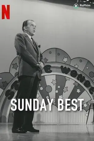 Sunday Best: Chuyện Chưa Kể Của Ed Sullivan