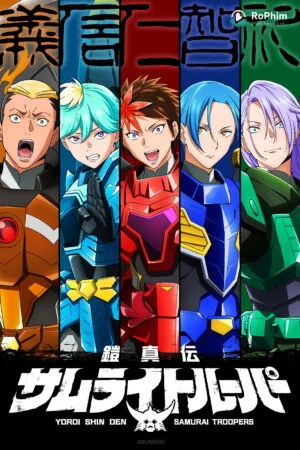 Khải Giáp Mê Dục (Yoroi Shin Den Samurai Troopers: Shoujo no Yume)